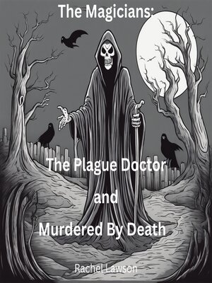 cover image of The Plague Doctor and Murdered by Death